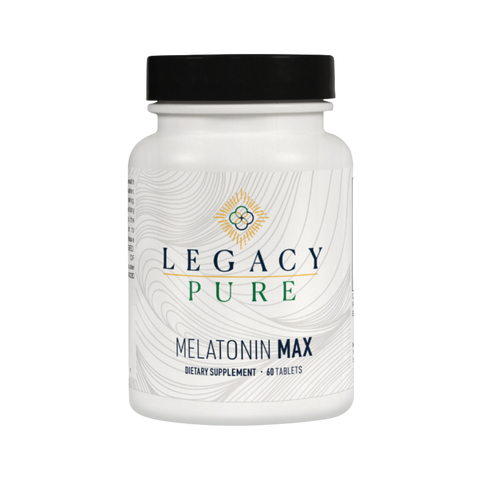 Melatonin Max | Legacy Pure Supplements